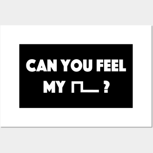 Can you feel my Pulse t-shirt - Music engineering Posters and Art